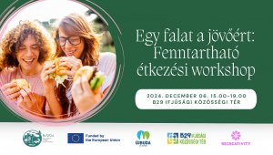 Egy falat a jövőért: Fenntartható étkezési workshop